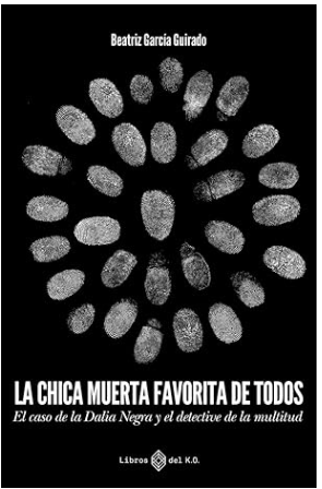 人人最爱的受害者：黑色大丽花案与群众侦探