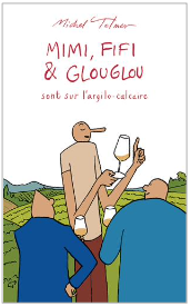 《MIMI, FIFI 和GLOUGLOU 幽默品酒漫画系列》