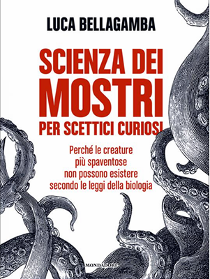 怪物：一本给怀疑论者和探索者的科学指南