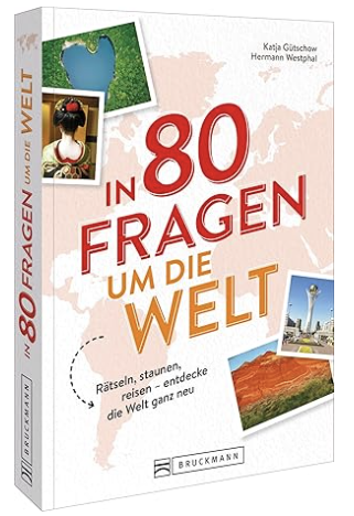环游世界80个问题：谜题、奇观、旅行——重新发现世界！