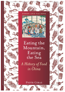 《靠山吃山，靠海吃海：中国食物史》